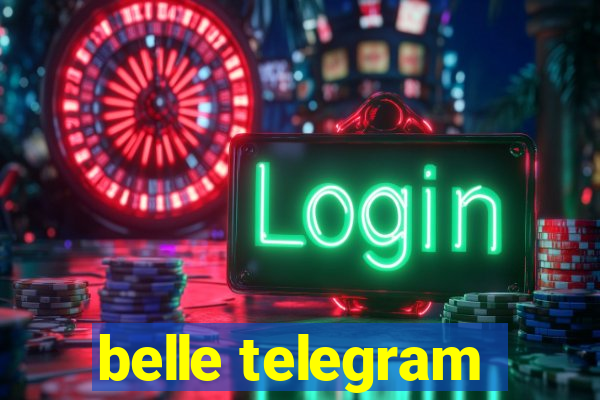 belle telegram